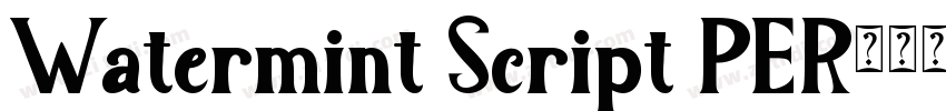 Watermint Script PER字体转换
